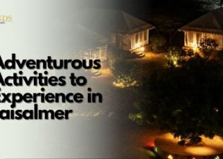 Adventurous Activities to Experience in Jaisalmer